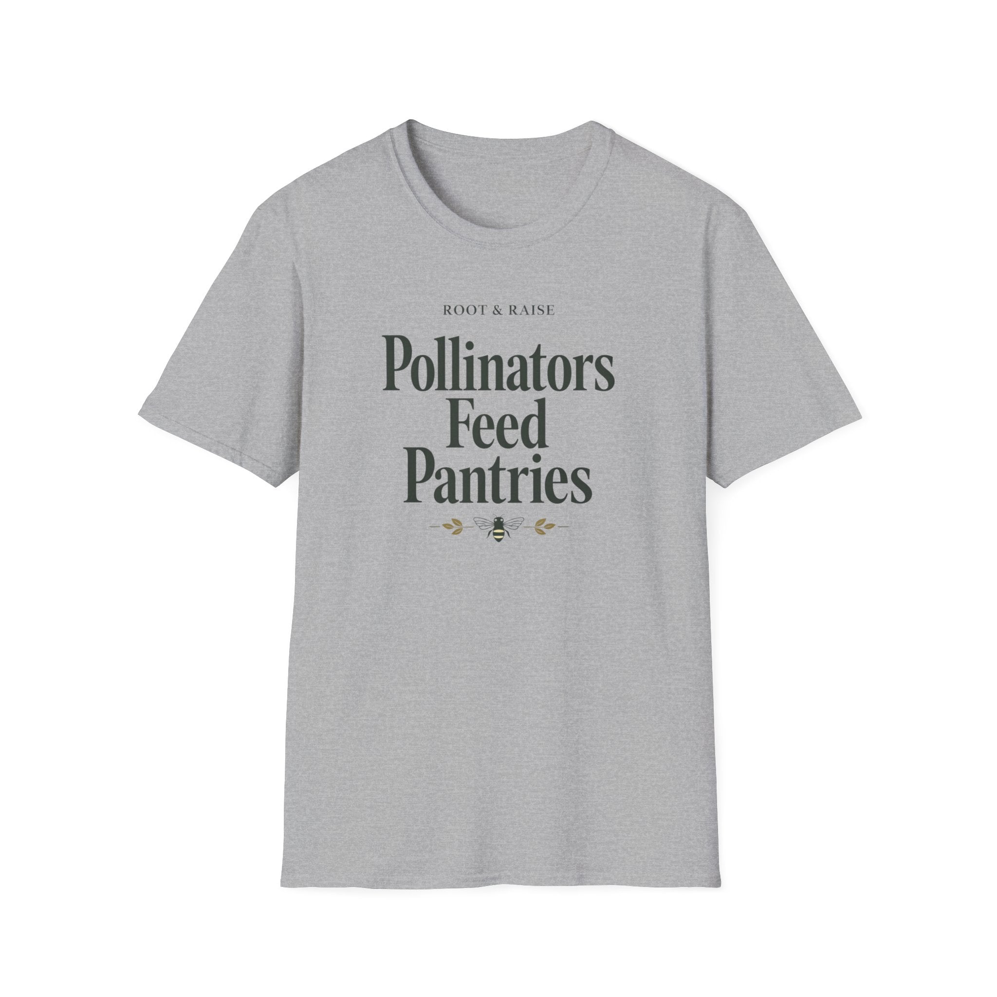 Pollinators Feed Pantries T-Shirt