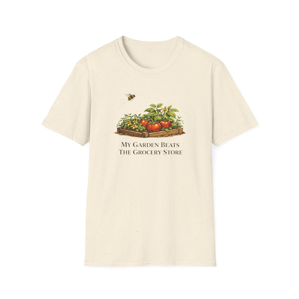 My Garden Beats The Grocery Store T-Shirt
