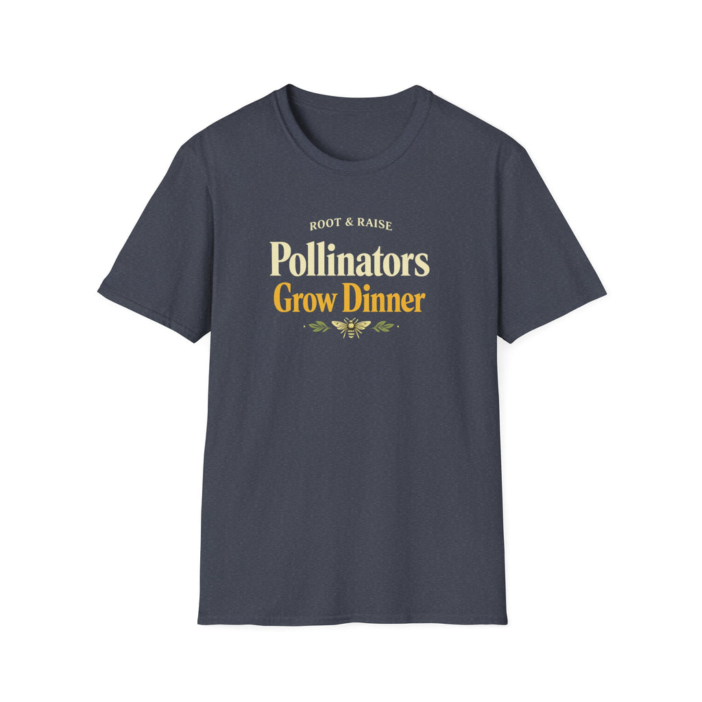 Pollinators Grow Dinner T-Shirt