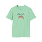 Pollinators Do The Heavy Lifting T-Shirt
