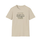 This Shirt Was Pollinated Locally T-Shirt