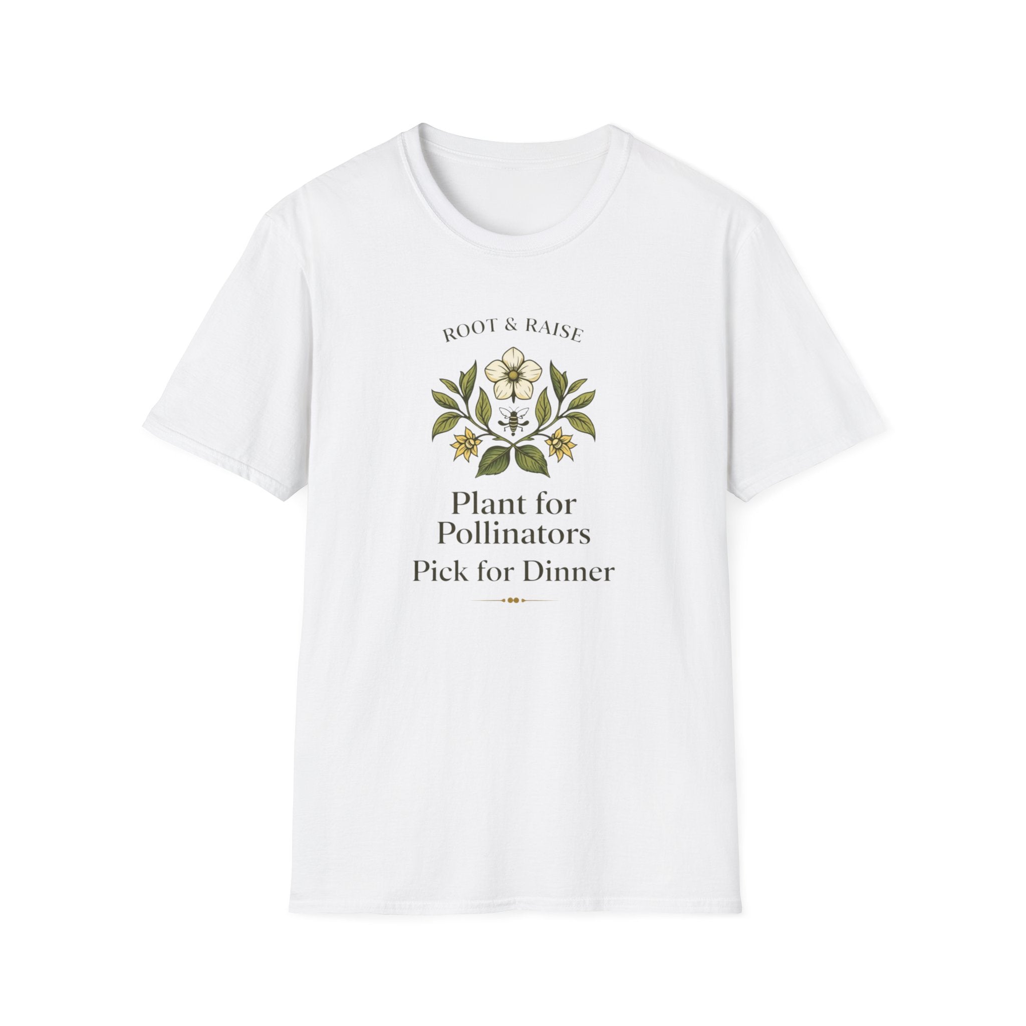 Plant For Pollinators Pick For Dinner T-Shirt