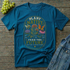 Plant Native Feed the Future | Native Plant Pollinator Garden T-Shirt