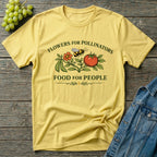 Flowers for Pollinators Food for People T-Shirt