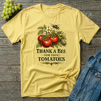 Thank a Bee for Your Tomatoes Bold Gardening T-Shirt