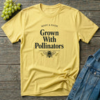 Grown With Pollinators T-Shirt