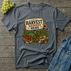 Harvest Happens Here Gardening T-Shirt