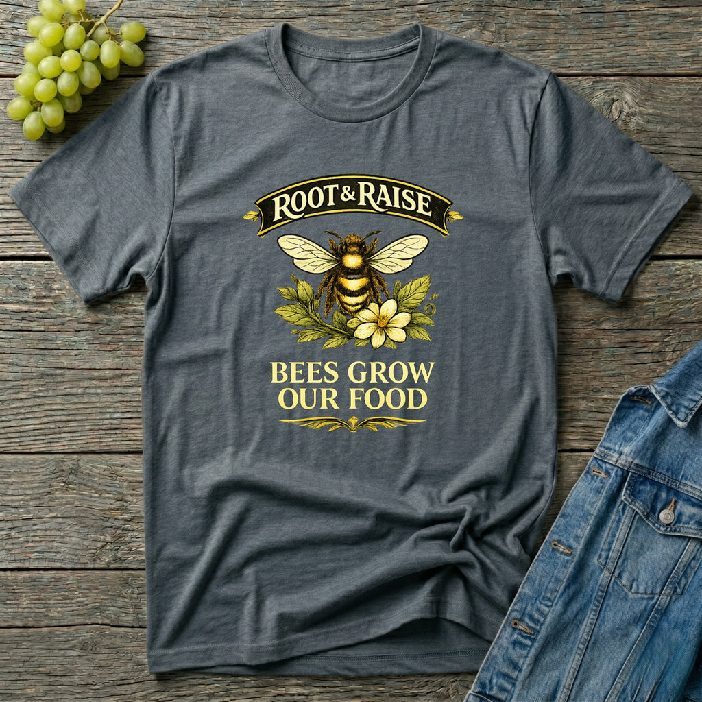 Bees Grow Our Food T-Shirt