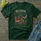 Bloom Where Butterflies Fly Pollinator T-Shirt