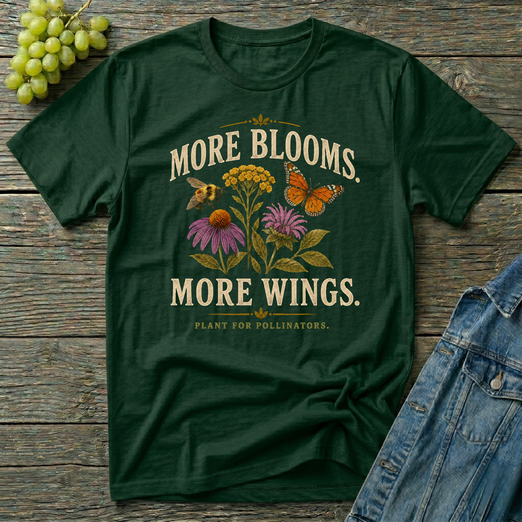 More Blooms More Wings Pollinator T-Shirt