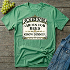 Garden For Bees Grow Dinner T-Shirt