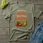 Grow Your Own Groceries T-Shirt