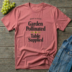 Garden Pollinated Table Supplied T-Shirt