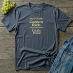 Garden Rich Cash Poor T-Shirt