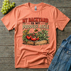 My Backyard Is My Produce Aisle T-Shirt