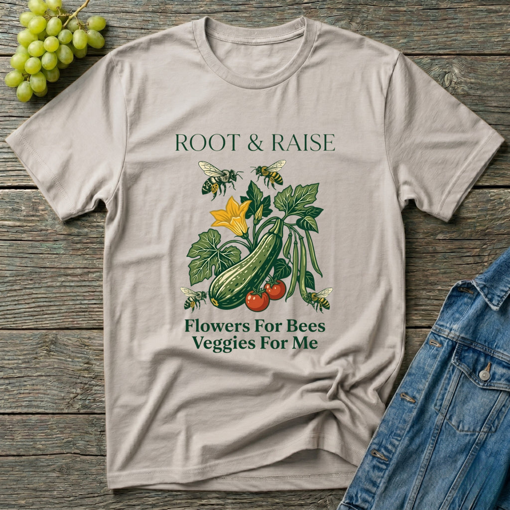 Flowers For Bees Veggies For Me T-Shirt