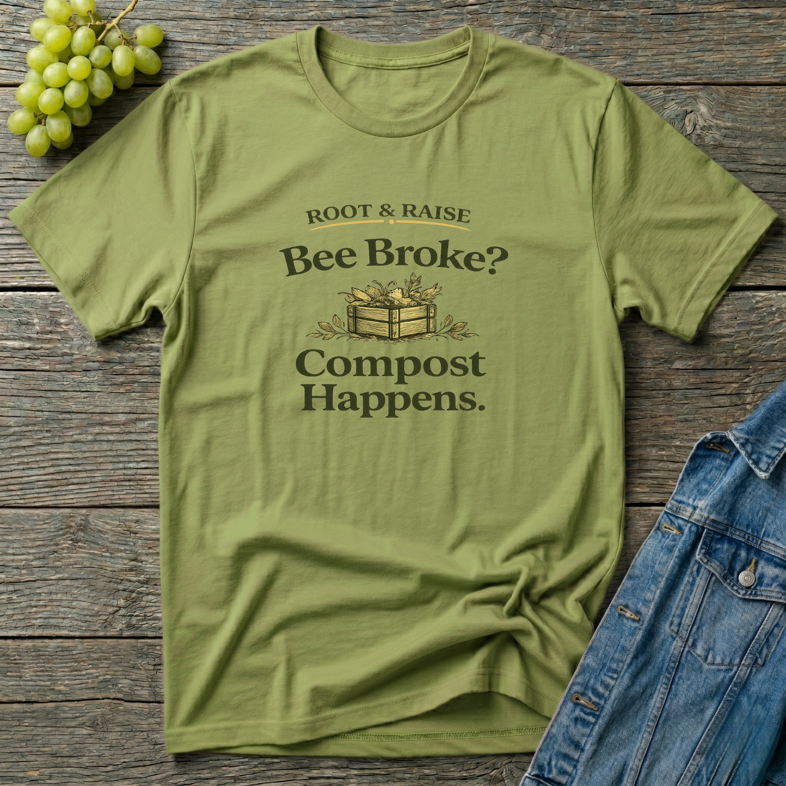 Bee Broke Compost Happens T-Shirt