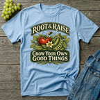 Grow Your Own Good Things Gardening T-Shirt