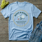 Local Food Starts With Flowers T-Shirt - Framed