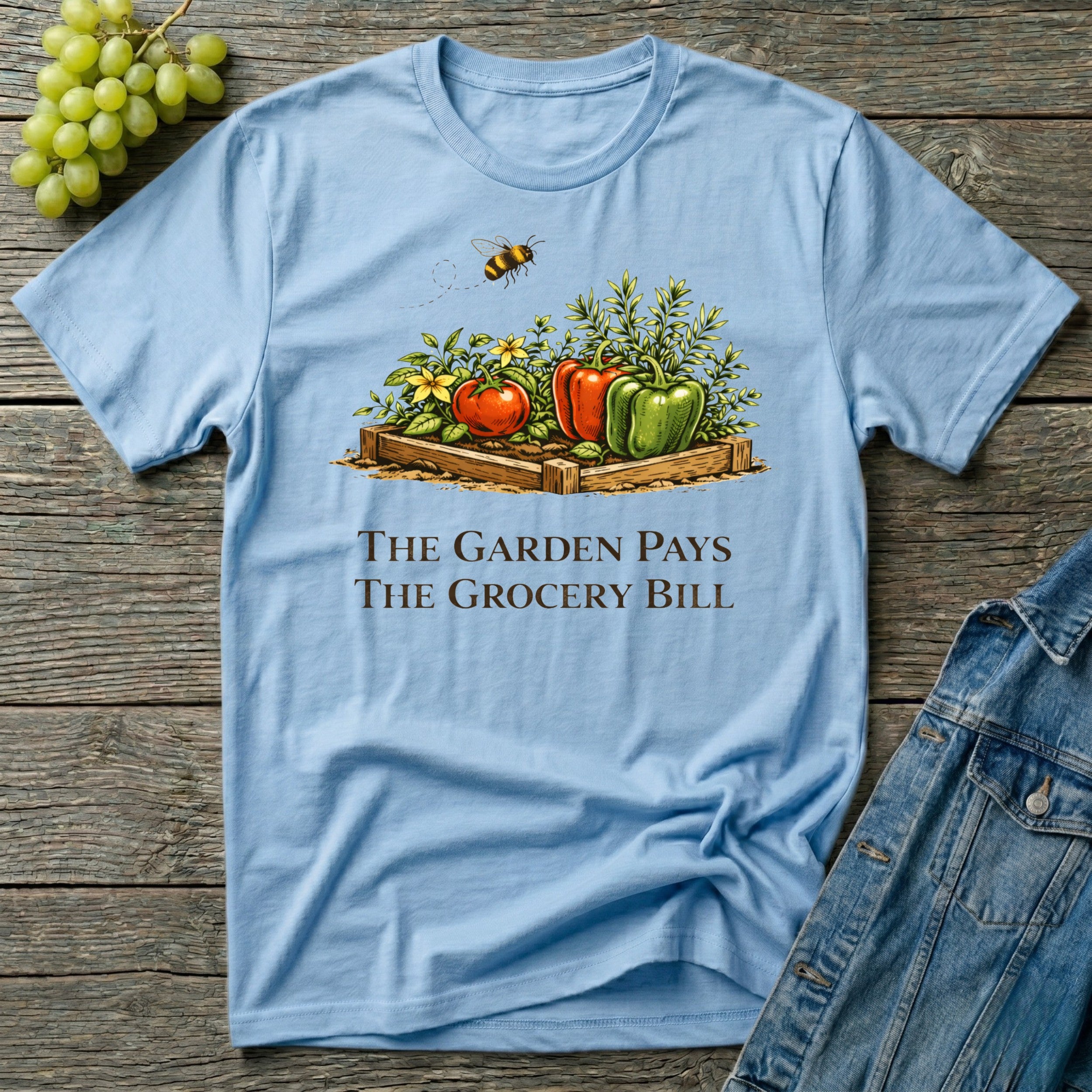 The Garden Pays The Grocery Bill T-Shirt
