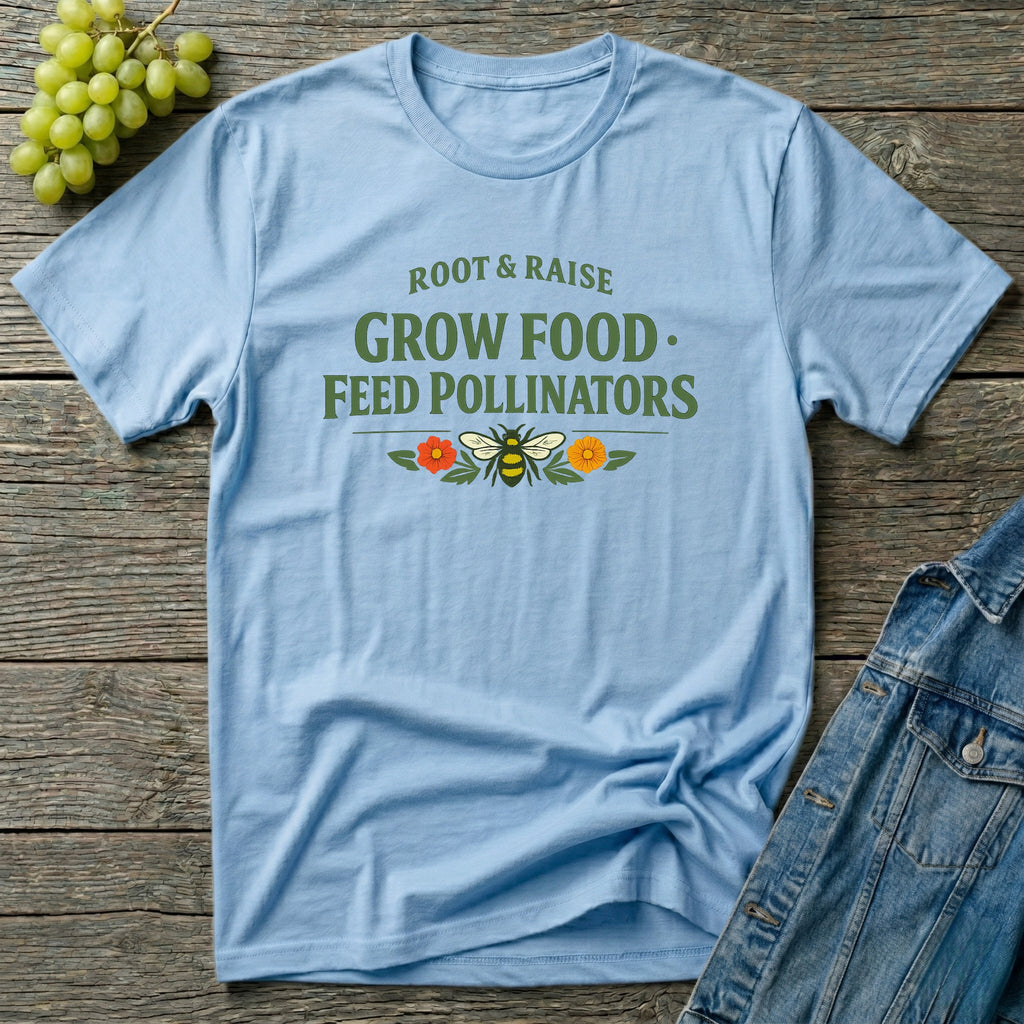 Grow Food Feed Pollinators T-Shirt