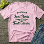 Feed People Feed Pollinators T-Shirt - Heirloom