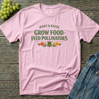 Grow Food Feed Pollinators T-Shirt