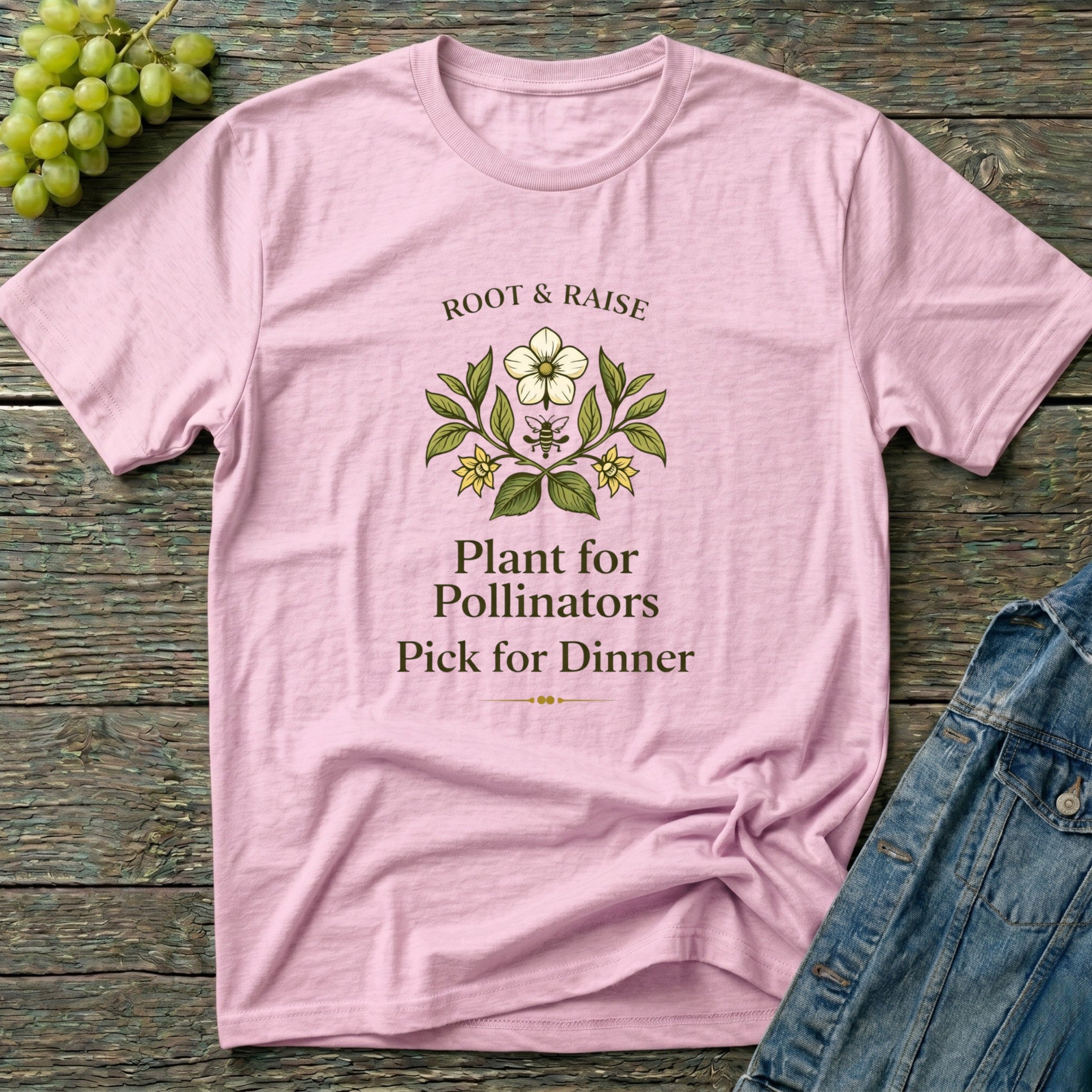 Plant For Pollinators Pick For Dinner T-Shirt