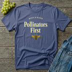 Pollinators First T-Shirt