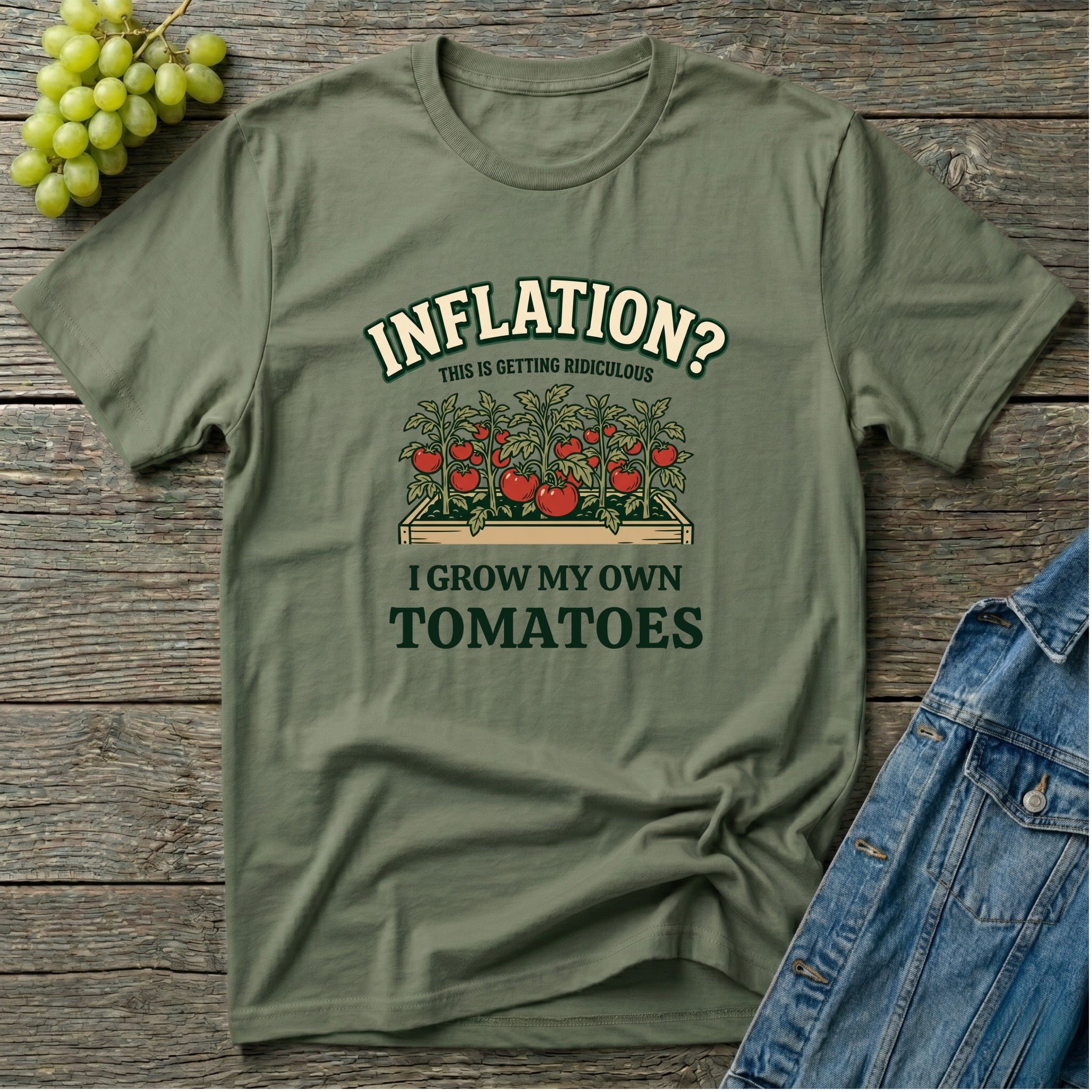 Inflation? I Grow My Own Tomatoes T-Shirt - Ridiculous Light