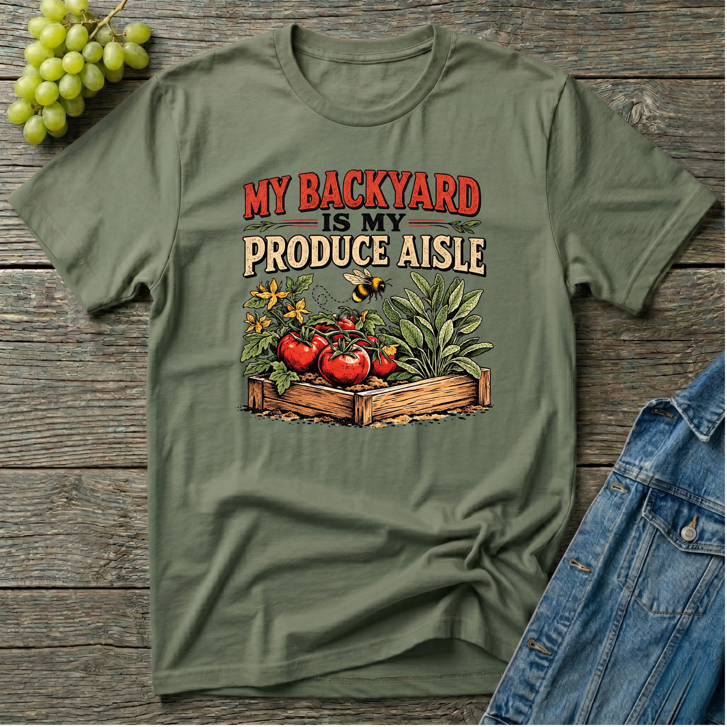 My Backyard Is My Produce Aisle T-Shirt