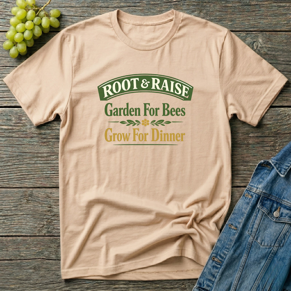 Garden For Bees Grow For Dinner T-Shirt