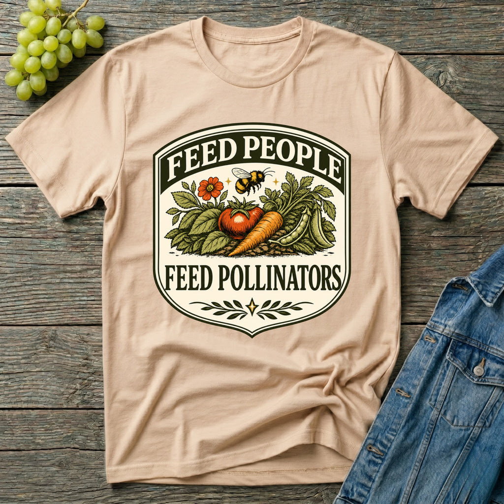 Feed People Feed Pollinators Garden T-Shirt