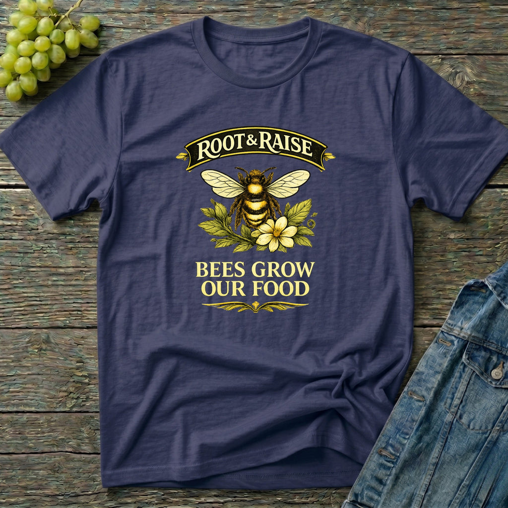 Bees Grow Our Food T-Shirt