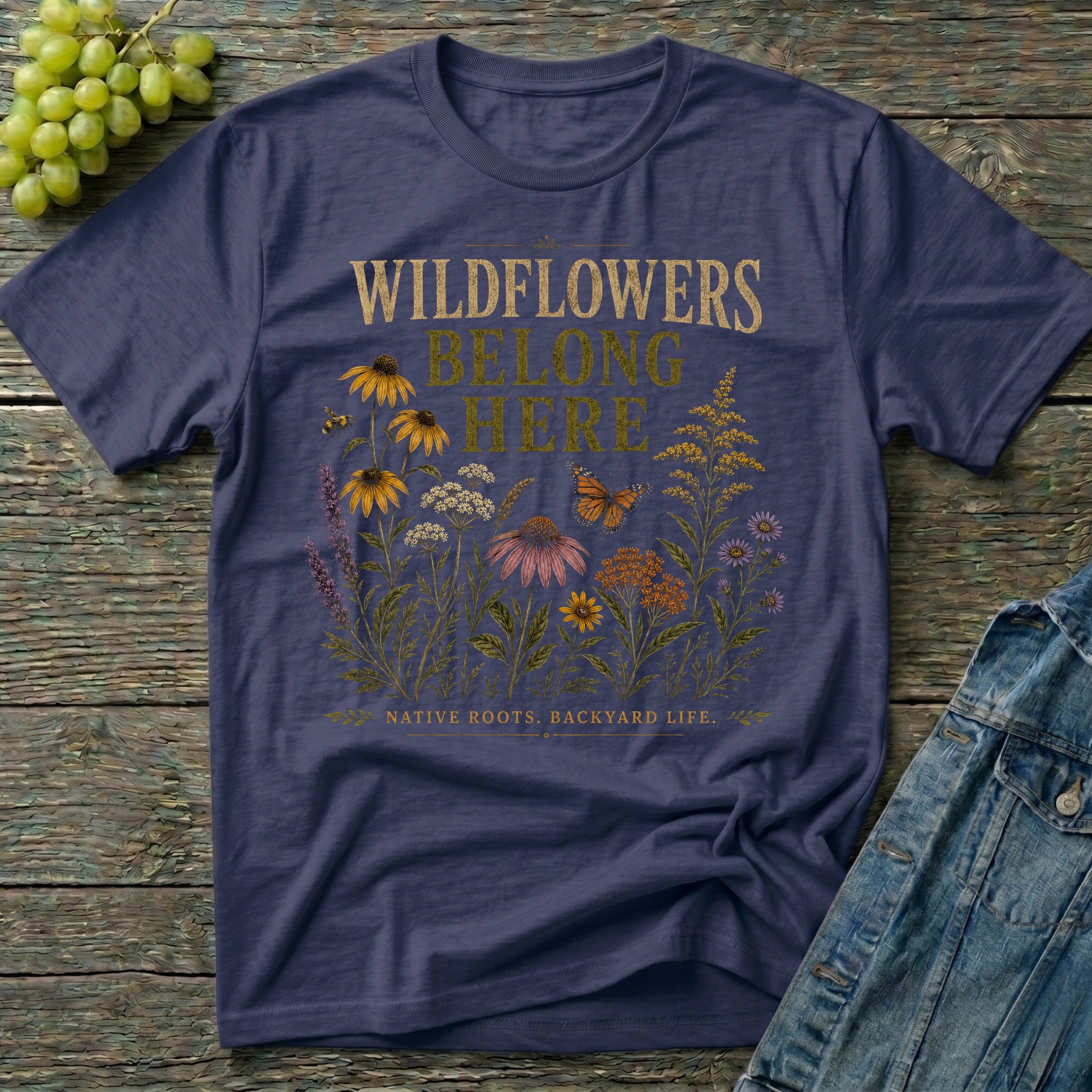 Wildflowers Belong Here Native Plant T-Shirt