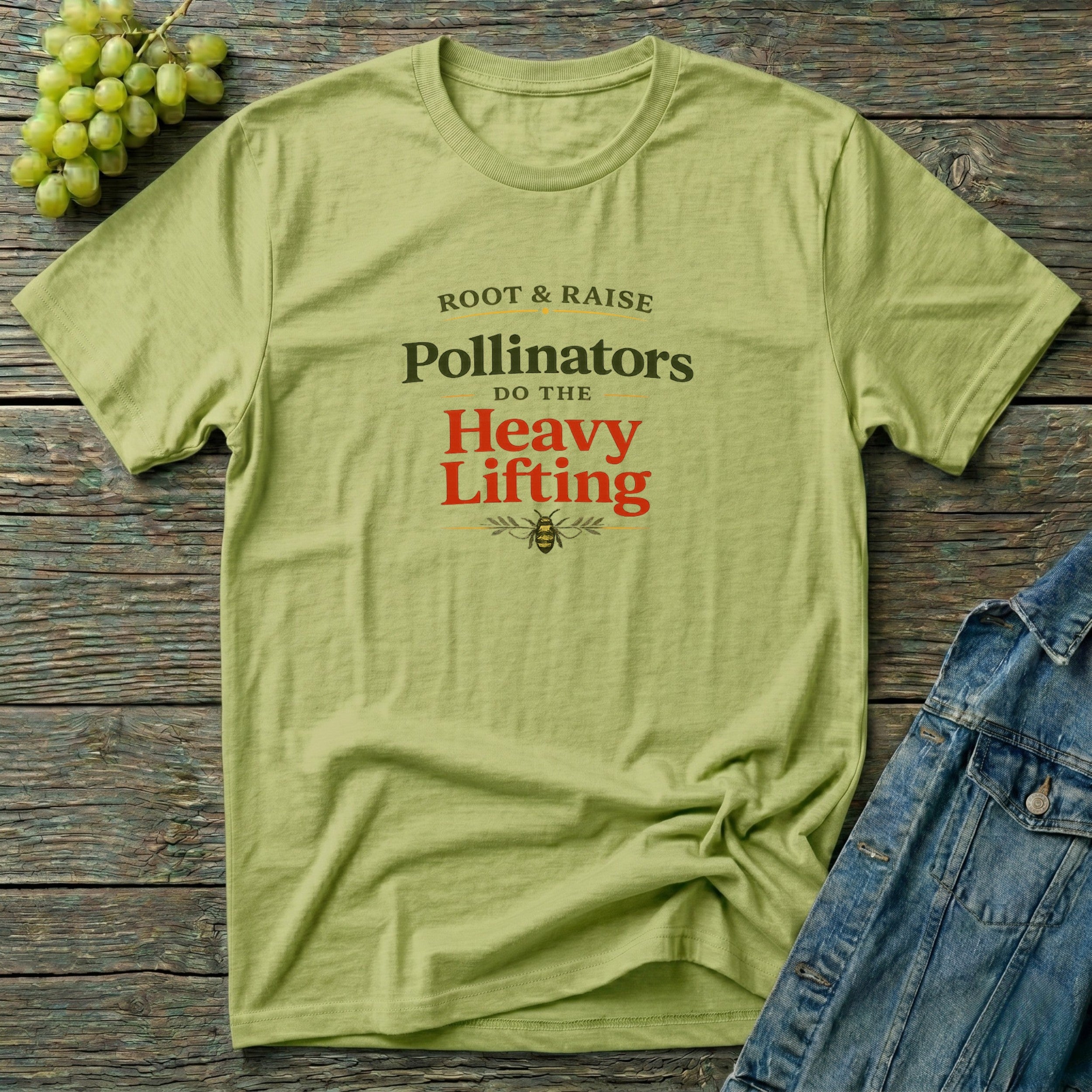 Pollinators Do The Heavy Lifting T-Shirt
