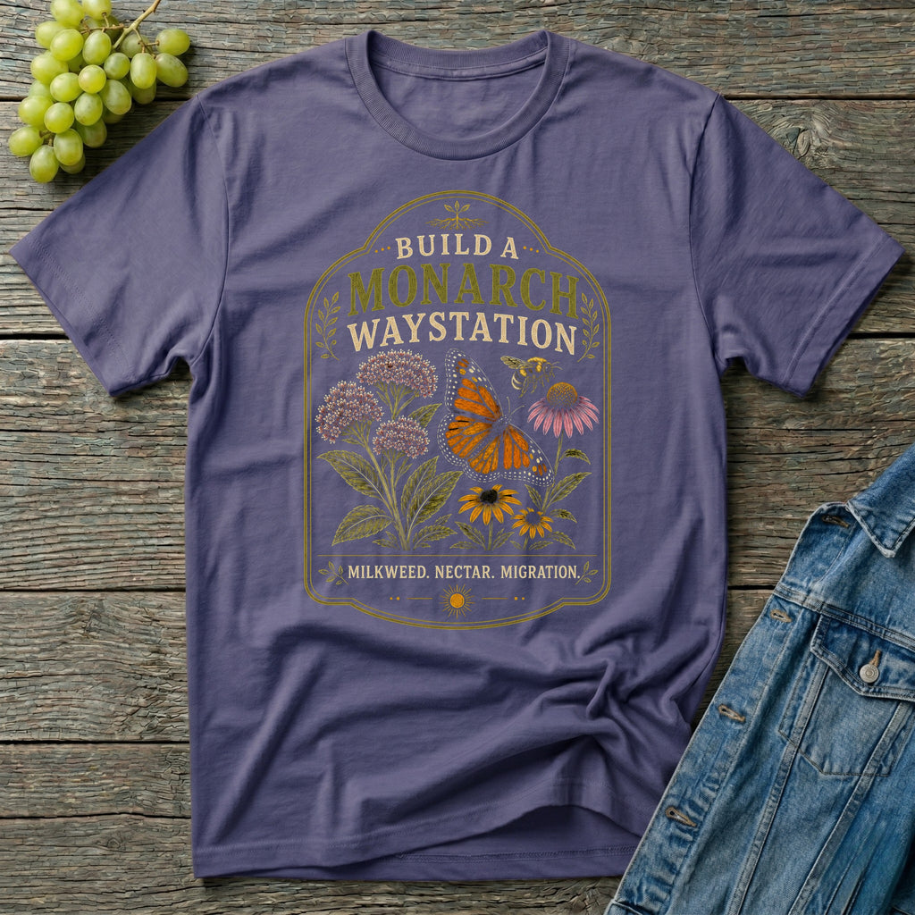 Build a Monarch Waystation Native Plant T-Shirt