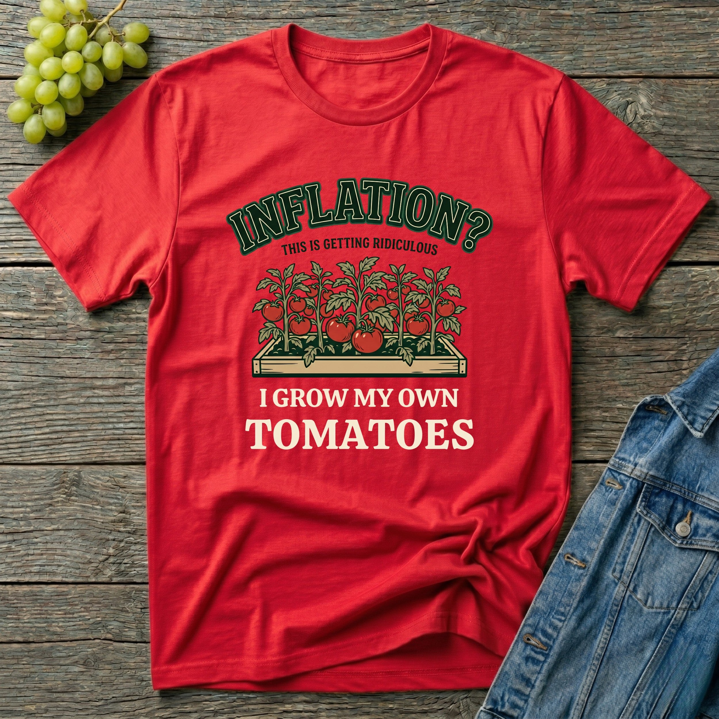 Inflation? I Grow My Own Tomatoes T-Shirt - Ridiculous Dark