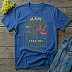 Plant Native Feed the Future | Native Plant Pollinator Garden T-Shirt