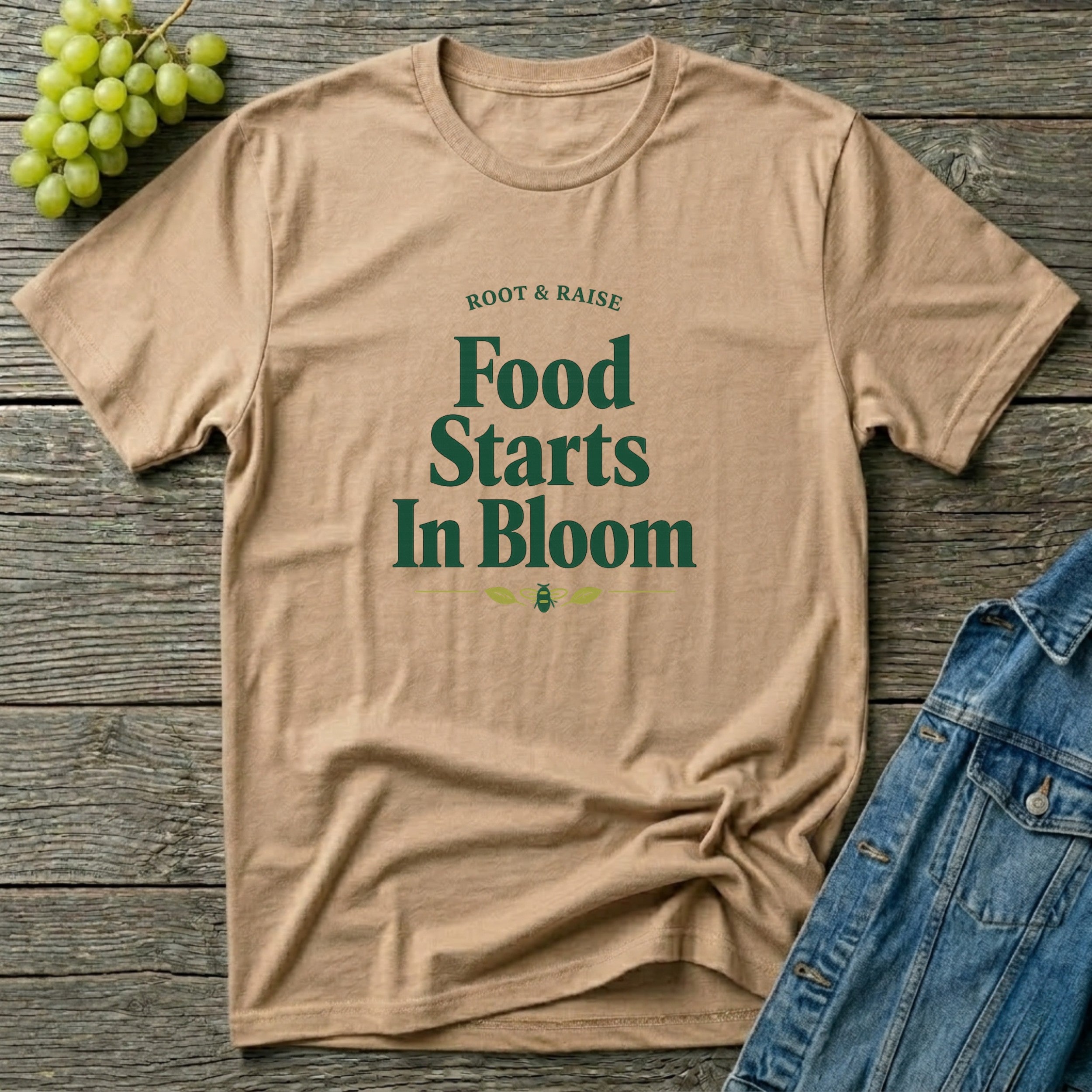 Food Starts In Bloom T-Shirt
