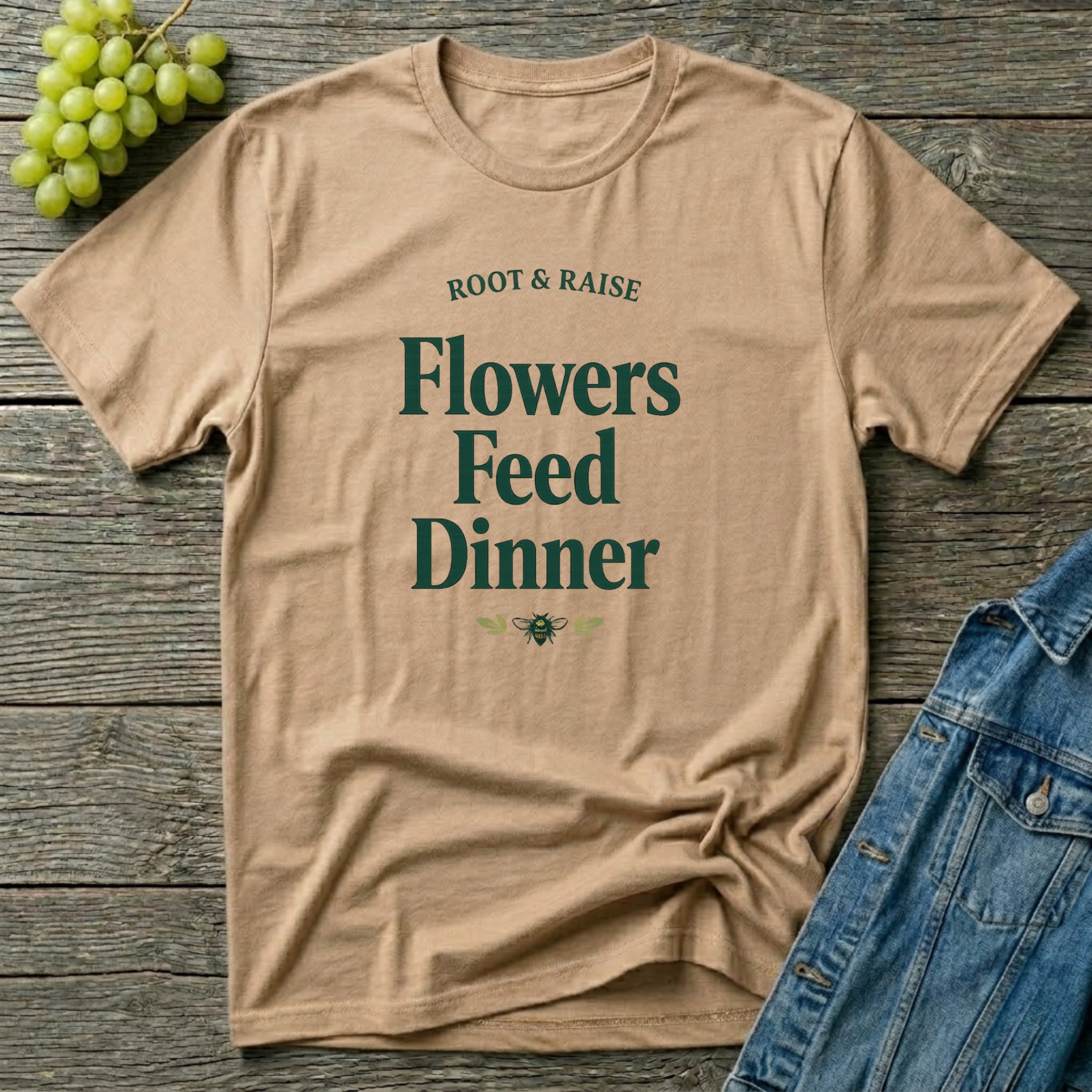Flowers Feed Dinner T-Shirt