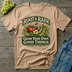 Grow Your Own Good Things Gardening T-Shirt