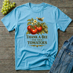 Thank a Bee for Your Tomatoes Bold Gardening T-Shirt