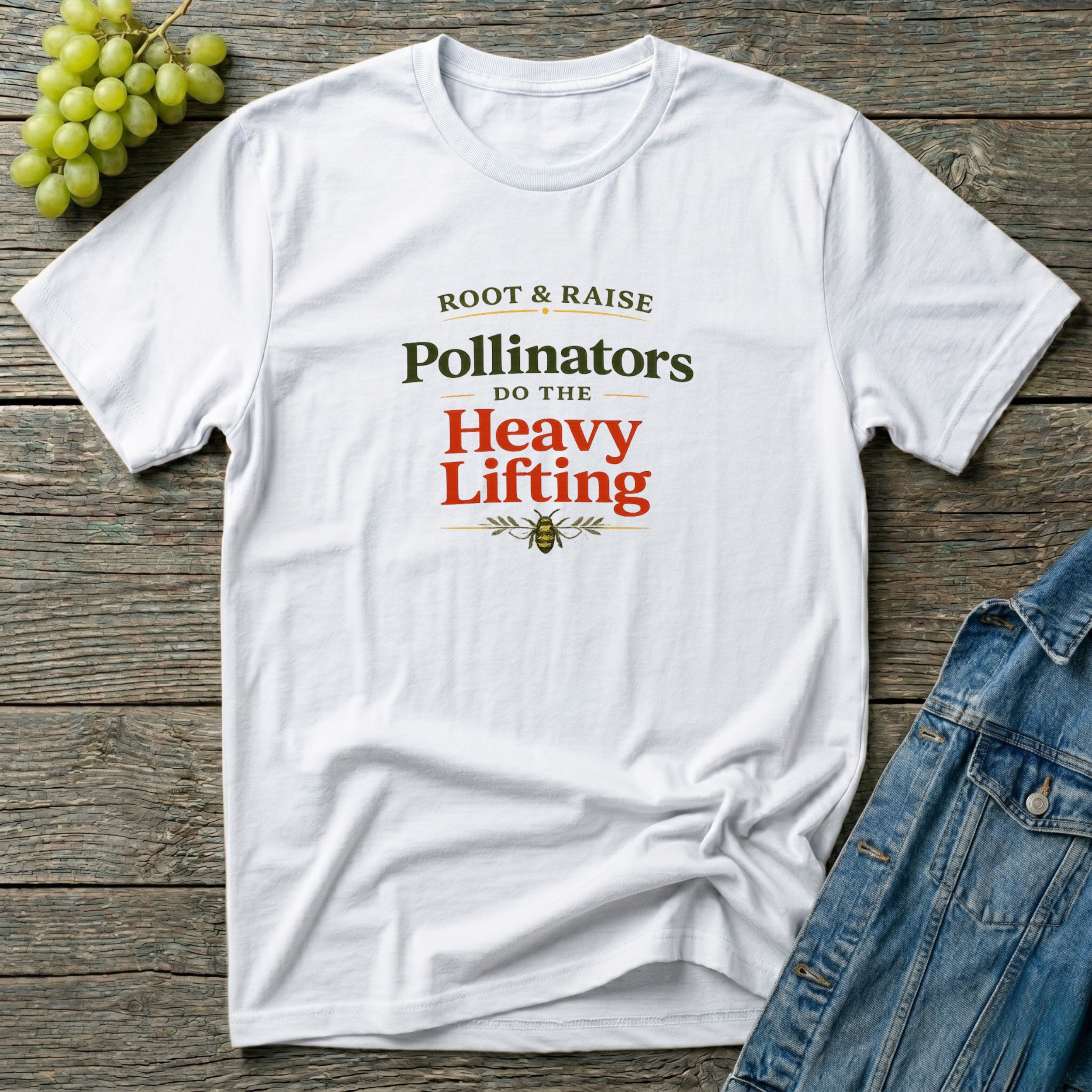 Pollinators Do The Heavy Lifting T-Shirt