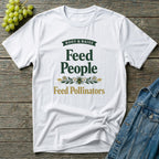 Feed People Feed Pollinators T-Shirt - Vintage