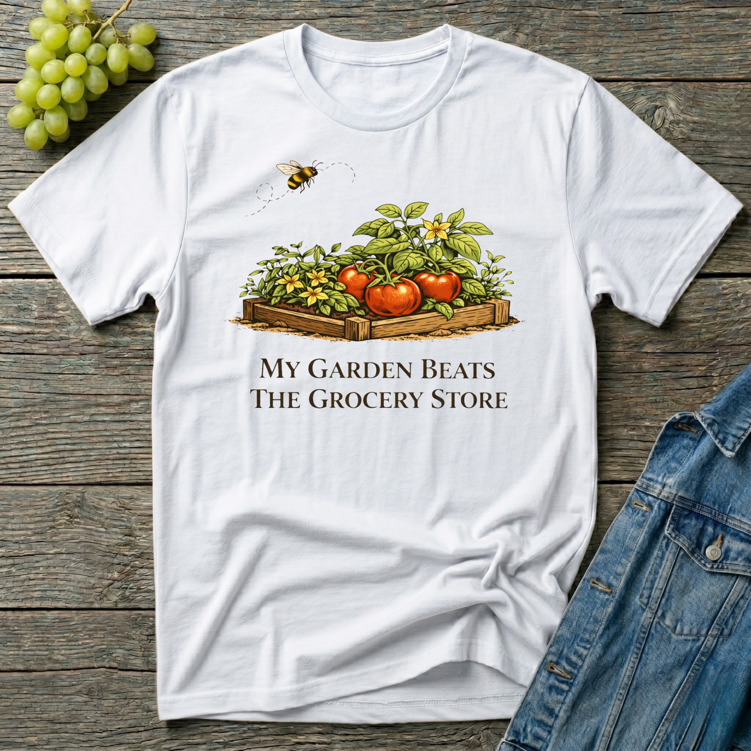 My Garden Beats The Grocery Store T-Shirt