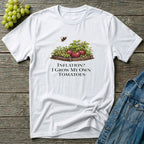Inflation? I Grow My Own Tomatoes T-Shirt - Light