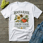 Grow Food Feed Pollinators Art T-Shirt